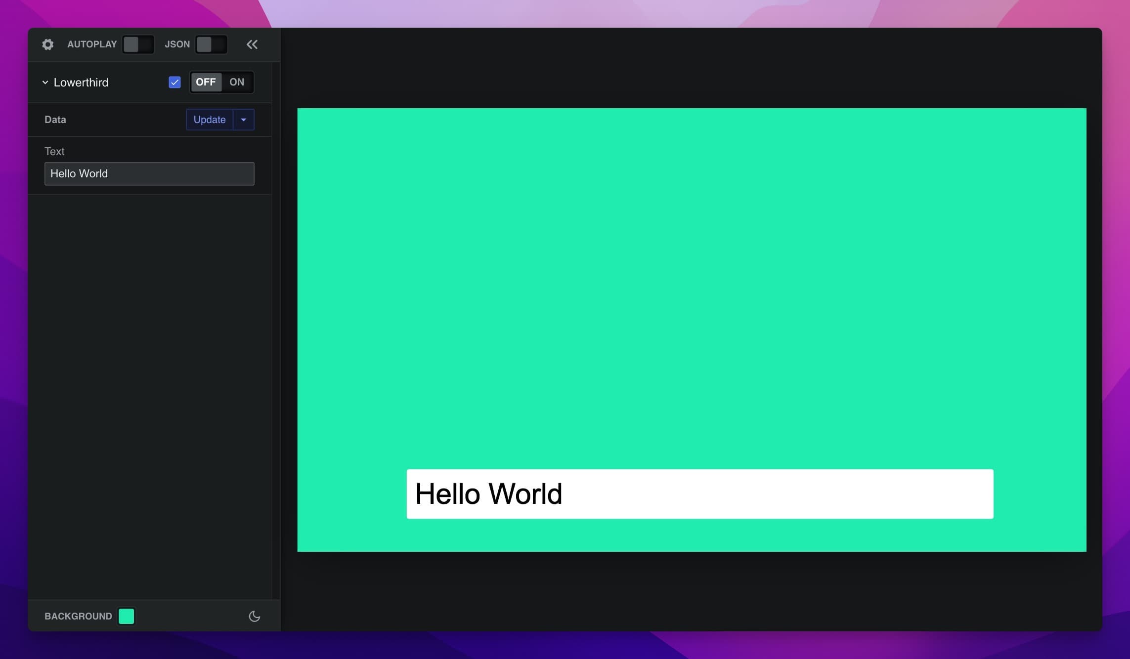 Our Lowerthird showing the text "Hello World"